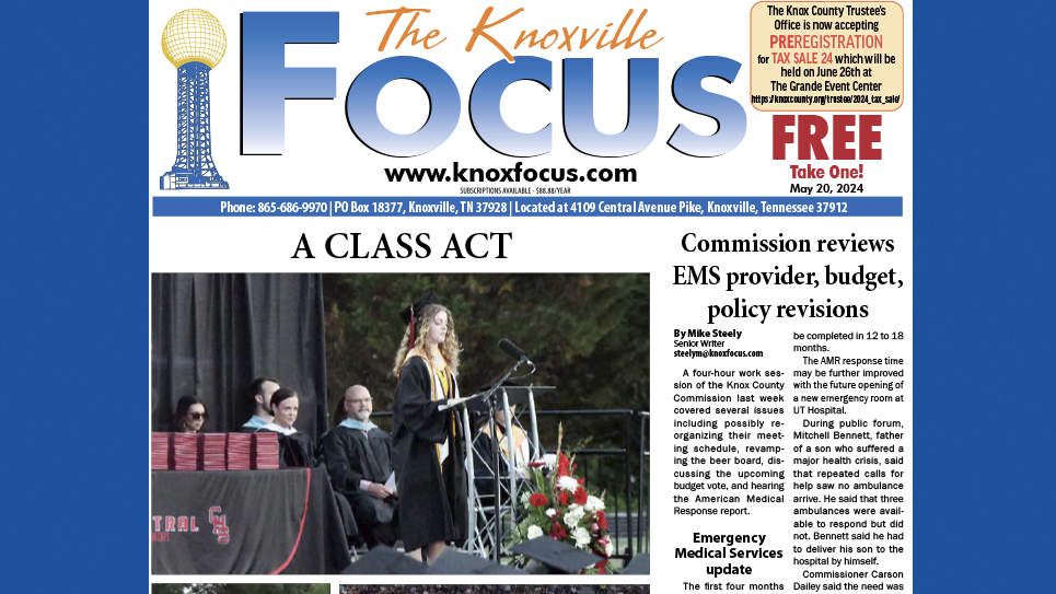 The Knoxville Focus for May 20, 2024