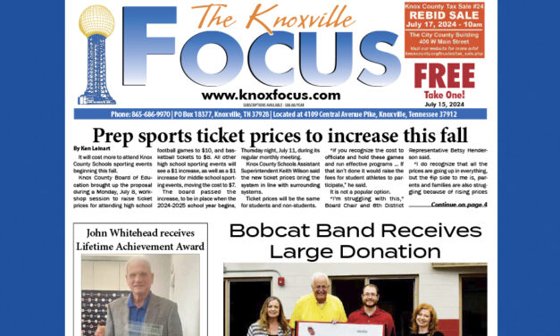 The Knoxville Focus for July 15, 2024